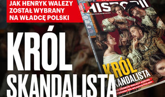 „wSieci Historii”: Jak Francuz został władcą Polski
