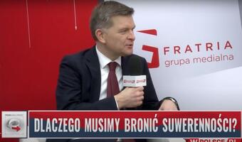 Górny: Dlaczego warto bronić suwerenności?