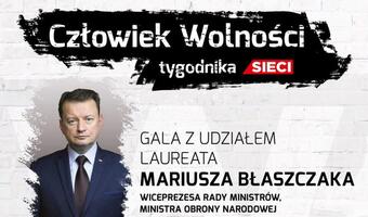 To już dziś! Gala "Człowiek Wolności 2022"!