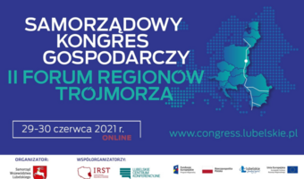 Ruszył Samorządowy Kongres Gospodarczy II Forum Regionów Trójmorza