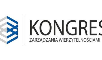 POD NASZYM PATRONATEM: Kongres Zarządzania Wierzytelnościami