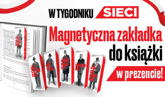 Tygodnik „Sieci”: Prezent na stulecie Niepodległości