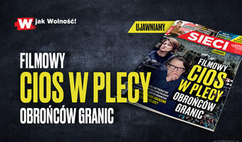 „Sieci”: Filmowy cios w plecy obrońców granic