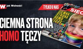 W tygodniku „Sieci”: Ciemna strona homo tęczy
