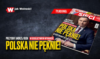 W „Sieci”: Polska nie pęknie!