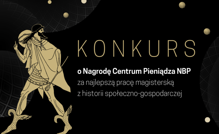 Konkurs o Nagrodę Centrum Pieniądza NBP / autor: NBP