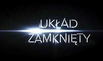 „Układ zamknięty” z najnowszym „wSieci”