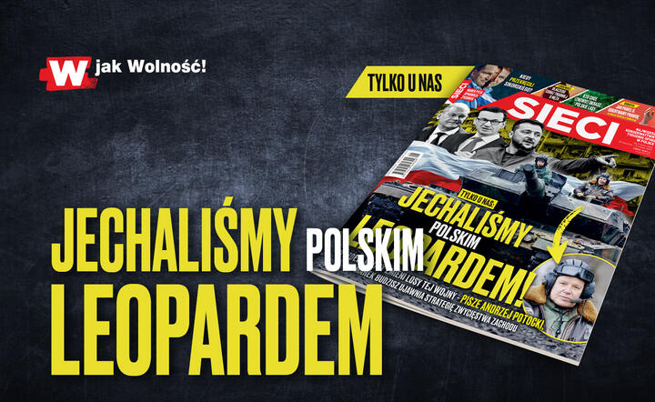 Najnowsze wydanie tygodnika "Sieci" / autor: Fratria
