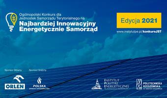 Będą nagrody za innowacje energetyczne w samorządach