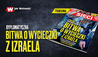 „Sieci”: Dyplomatyczna bitwa o wycieczki z Izraela
