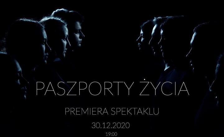 Spektakl 'Paszporty Życia' / autor: Materiały prasowe