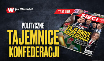W tygodniku „Sieci”: Polityczne tajemnice Konfederacji