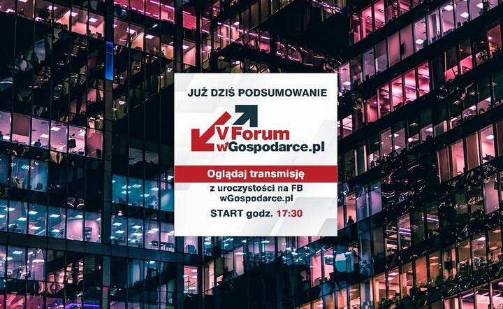 zapowiedź transmisji Finałowej Gali V Forum wGospodarce.pl / autor: kolaż Fratria/Pixabay