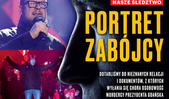 W tygodniku „Sieci”: Portret zabójcy