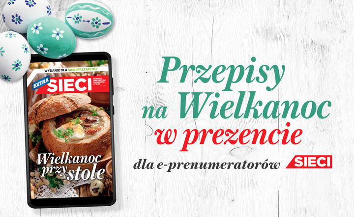 Sieci Ekstra, Przepisy na Wielkanoc / autor: Fratria