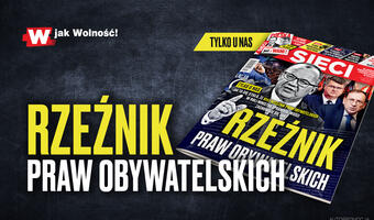 W tygodniku „Sieci”: Rzeźnik praw obywatelskich