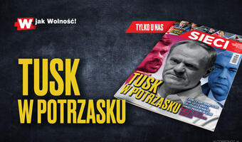W tygodniku „Sieci”: Tusk w potrzasku