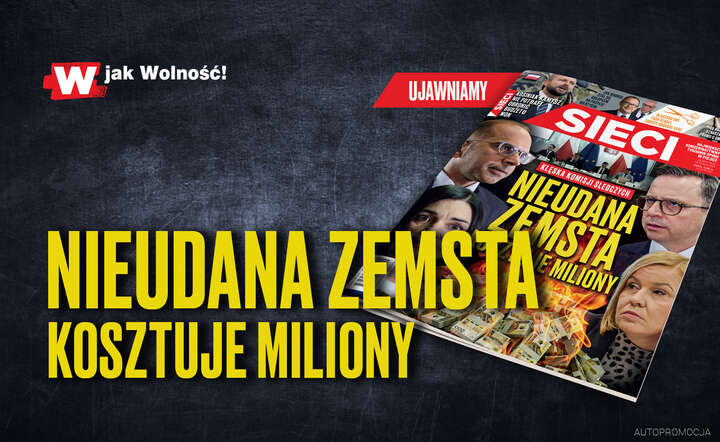 Okładka tygodnika Sieci / autor: Fratria