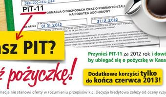 Masz PIT? Weź pożyczkę!