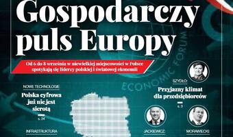 Gospodarczy puls Europy - dodatek specjalny do wydania „wSieci” z okazji Forum Ekonomicznego w Krynicy