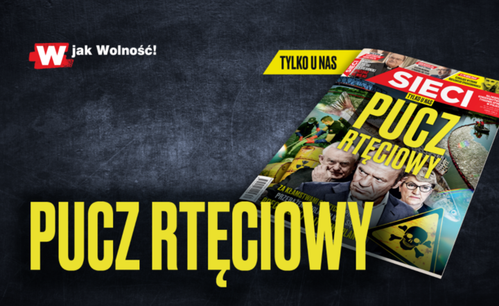 Stanisław Janecki w tygodniku „Sieci”: Pucz rtęciowy