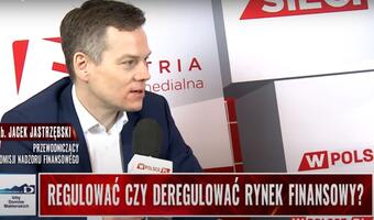 Jak regulować rynek finansowy? Szef KNF ma odpowiedź! (WIDEO)