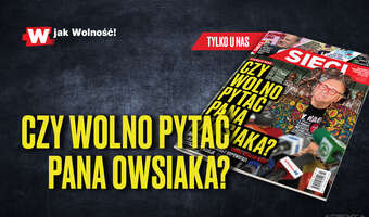 „Sieci”: Czy wolno pytać pana Owsiaka?