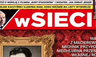W najnowszym „wSieci” plan przejęcia władzy przez PiS