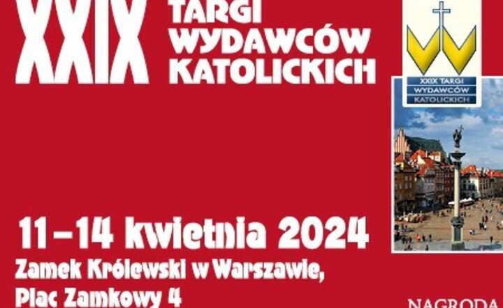 XXIX Targi Wydawców Katolickich. Święto Dobrej Książki