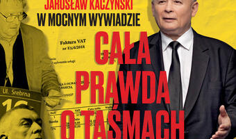 W tygodniku „Sieci”: Cała prawda o taśmach
