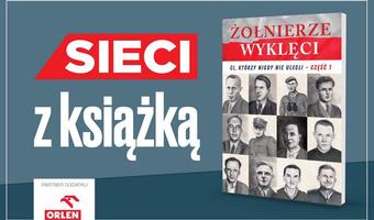 Tygodnik „Sieci" z książką o Żołnierzach Wyklętych