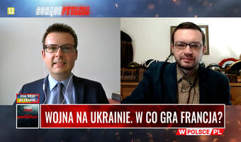 Wojna na Ukrainie. W co gra Francja? (WIDEO)