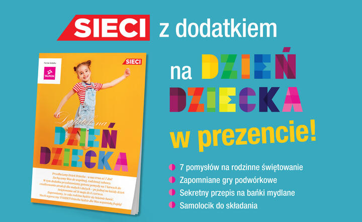 Dodatek na Dzień Dziecka w prezencie!