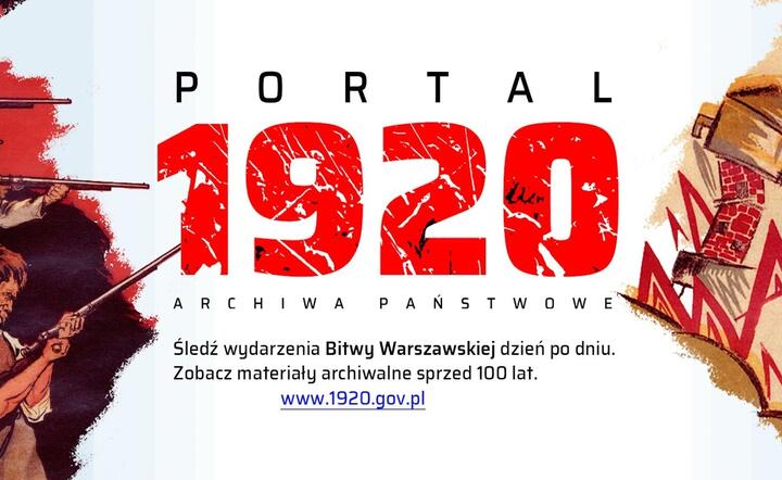 Powstał portal dokumentujący Bitwę Warszawską / autor: mat. pras./ Archiwa Państwowe