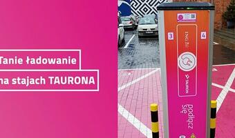 TAURON ma 100 stacji ładowania „elektryków”