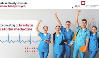 Chcesz zostać lekarzem? Skorzystaj z kredytu na studia medyczne