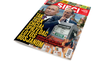 W tygodniku „Sieci”: Tak Tusk chciał sprzedać LOTOS Rosjanom