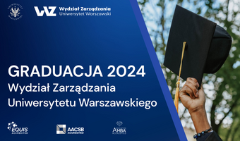 Zbliża się graduacja studentów Wydziału Zarządzania UW