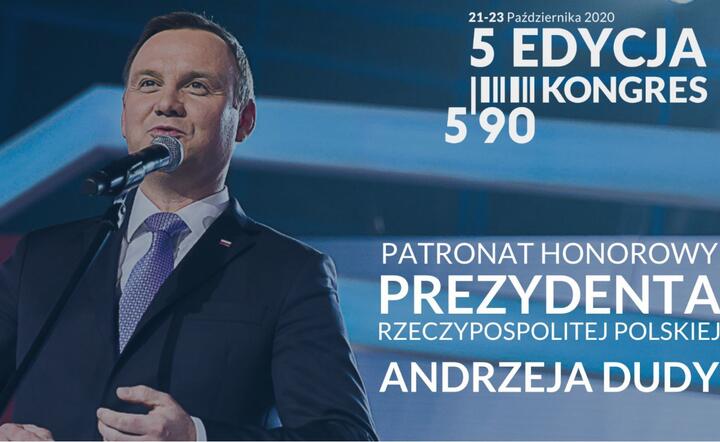 Patronat prezydenta Andrzeja Dudy / autor: Kongres 590