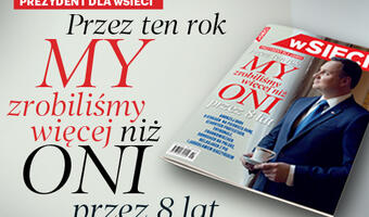 PREZYDENT ANDRZEJ DUDA NA ŁAMACH „wSIECI”: „Popatrzcie obiektywnie: jak wiele już zostało zrobione”