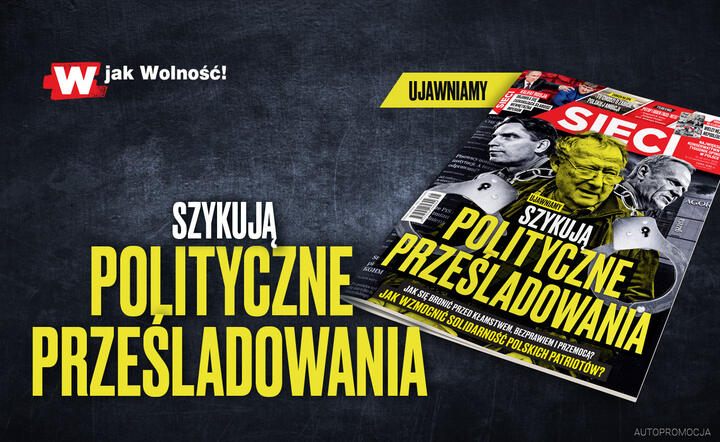 Najnowsze wydanie tygodnika "Sieci" / autor: Fratria