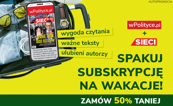 Promocja wPolityce.pl + "Sieci" / autor: Fratria